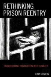 Rethinking Prison Reentry