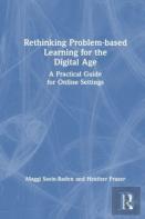 Rethinking Problem-Based Learning For The Digital Age