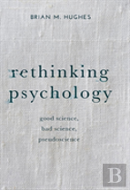 Rethinking Psychology