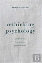 Rethinking Psychology