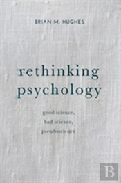 Rethinking Psychology
