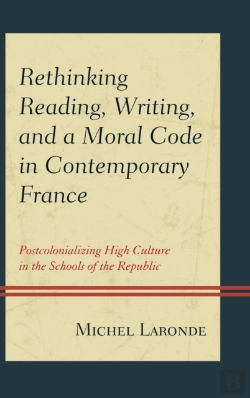 Bertrand.pt - Rethinking Reading, Writing, And A Moral Code In Contemporary France