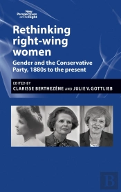 Rethinking Right-Wing Women