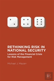 Rethinking Risk In National Security