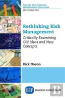 Rethinking Risk Management