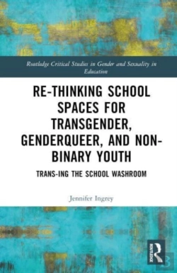 Bertrand.pt - Rethinking School Spaces For Transgender, Non-Binary, And Gender Diverse Youth