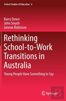 Rethinking School-To-Work Transitions In Australia