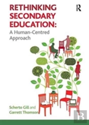 Rethinking Secondary Education