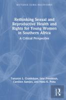 Rethinking Sexual And Reproductive Health And Rights For Young Women In Southern Africa