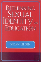 Rethinking Sexual Identity In Education