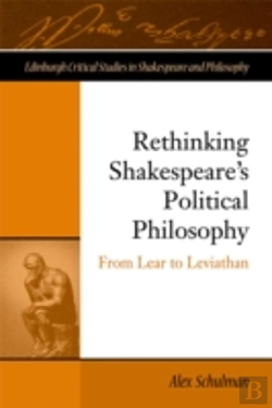 Bertrand.pt - Rethinking Shakespeare'S Political Philosophy