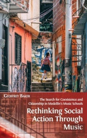 Rethinking Social Action Through Music