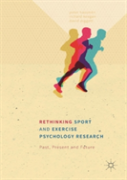 Rethinking Sport And Exercise Psychology Research