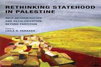 Rethinking Statehood In Palestine