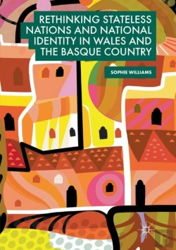 Bertrand.pt - Rethinking Stateless Nations And National Identity In Wales And The Basque Country