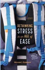 Rethinking Stress In An Age Of Ease