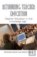 Rethinking Teacher Education