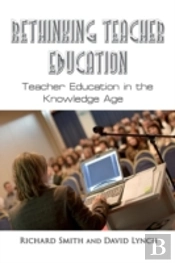 Rethinking Teacher Education