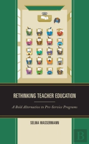 Rethinking Teacher Education