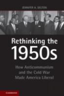 Rethinking The 1950s