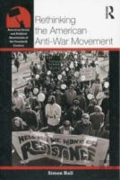 Rethinking The American Anti-War Movement
