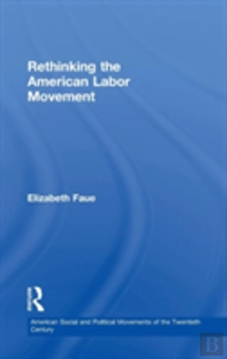Bertrand.pt - Rethinking The American Labor Movement