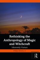 Rethinking The Anthropology Of Magic And Witchcraft