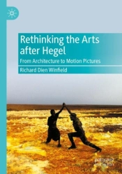 Rethinking The Arts After Hegel