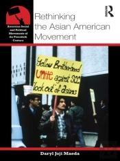 Rethinking The Asian American Movement