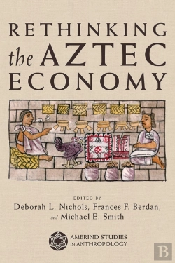 Bertrand.pt - Rethinking The Aztec Economy