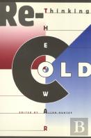 Rethinking The Cold War