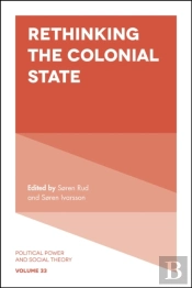 Rethinking The Colonial State