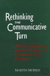 Rethinking The Communicative Turn
