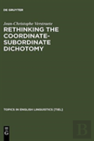 Rethinking The Coordinate-Subordinate Dichotomy