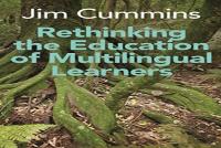 Rethinking The Education Of Multilingual Learners
