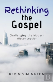 Rethinking The Gospel