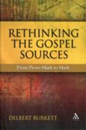Rethinking The Gospel Sources