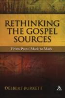 Rethinking The Gospel Sources