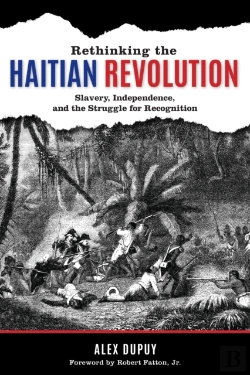 Bertrand.pt - Rethinking The Haitian Revolution