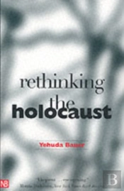 Rethinking The Holocaust