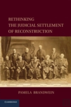 Bertrand.pt - Rethinking The Judicial Settlement Of Reconstruction