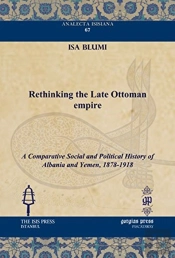 Rethinking The Late Ottoman Empire