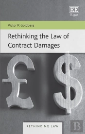 Rethinking The Law Of Contract Damages