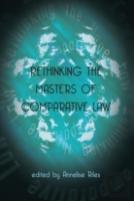 Rethinking The Masters Of Comparative Law