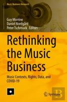 Rethinking The Music Business