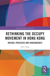 Rethinking The Occupy Movement In Hong Kong