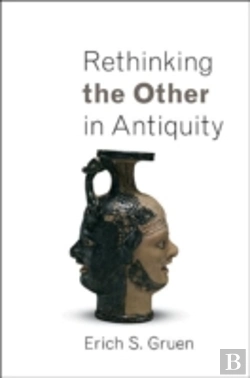 Bertrand.pt - Rethinking The Other In Antiquity