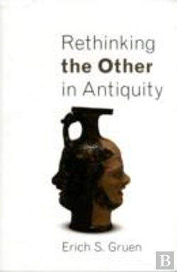 Bertrand.pt - Rethinking The Other In Antiquity
