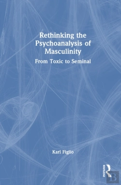 Bertrand.pt - Rethinking The Psychoanalysis Of Masculinity