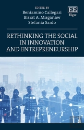 Rethinking The Social In Innovation And Entrepreneurship